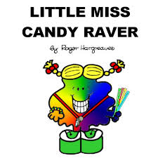 Little Miss Candy Raver - Short Sleeved T-Shirt