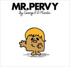 Mr Pervy - Short Sleeved T-Shirt