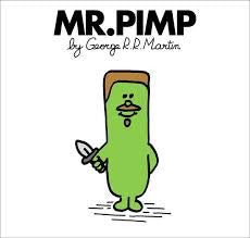 Mr Pimp - Short Sleeved T-Shirt