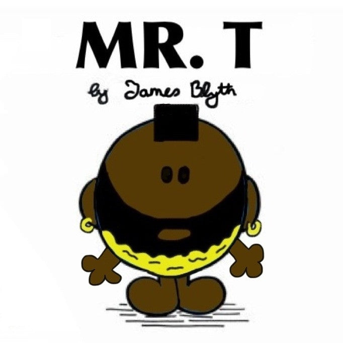 Mr T - Short Sleeved T-Shirt